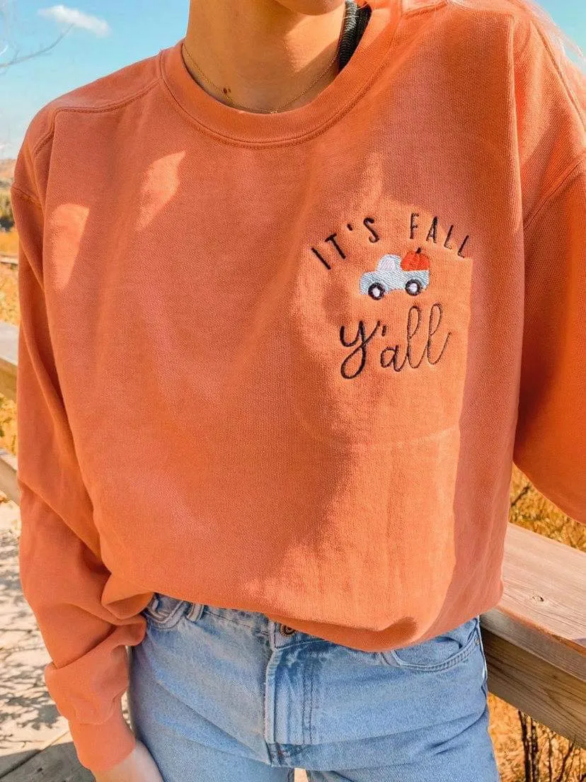 PREORDER: It's Fall Y'all Embroidered Sweatshirt in Two Colors